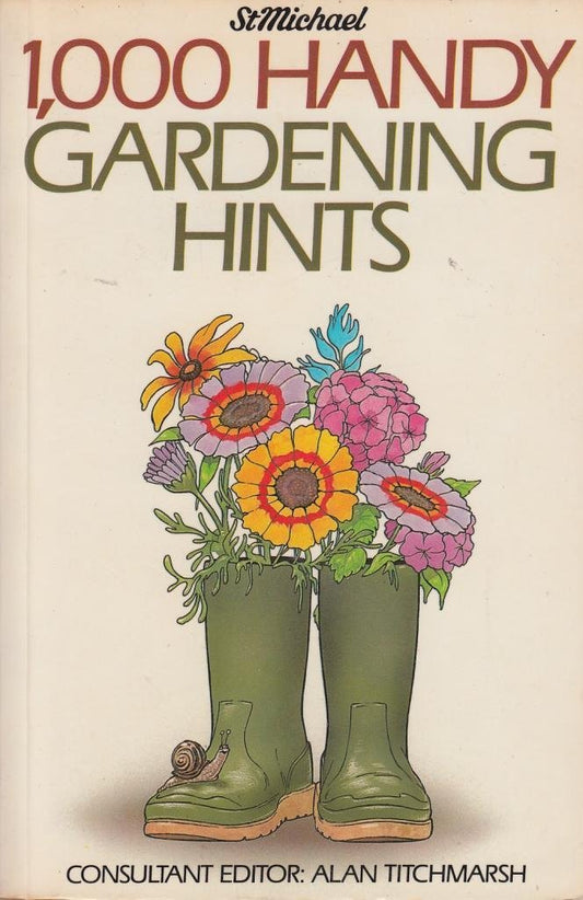 1000 Handy Gardening Hints