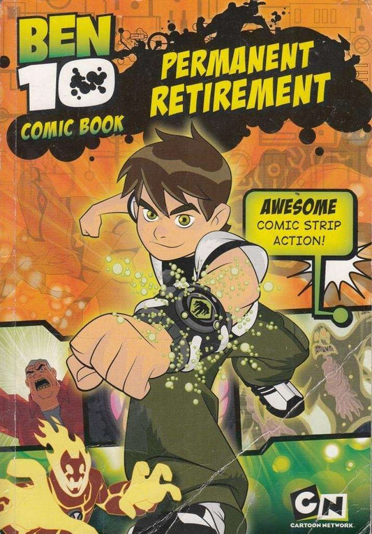 Ben 10 Comic Book Permanent Retirement - Awesome Comic Strip Action #4