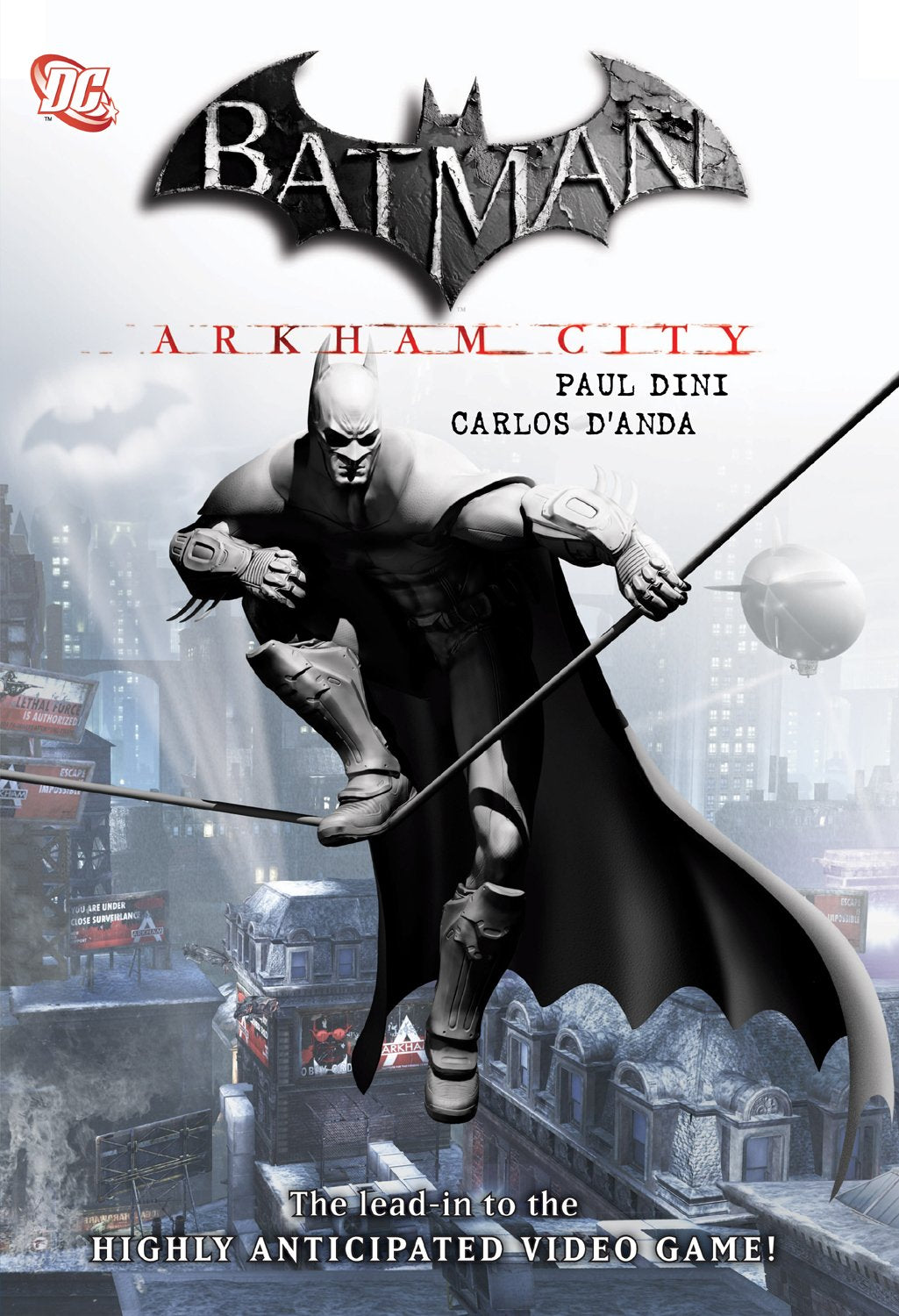 DC Comics Batman: Arkham City - The Lead-In to the Smash-Hit Video Game