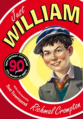 Just William - 90 Years Anniversary Edition