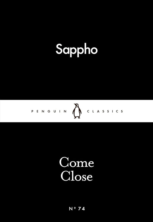 Penguin Little Black Classics - Come Close