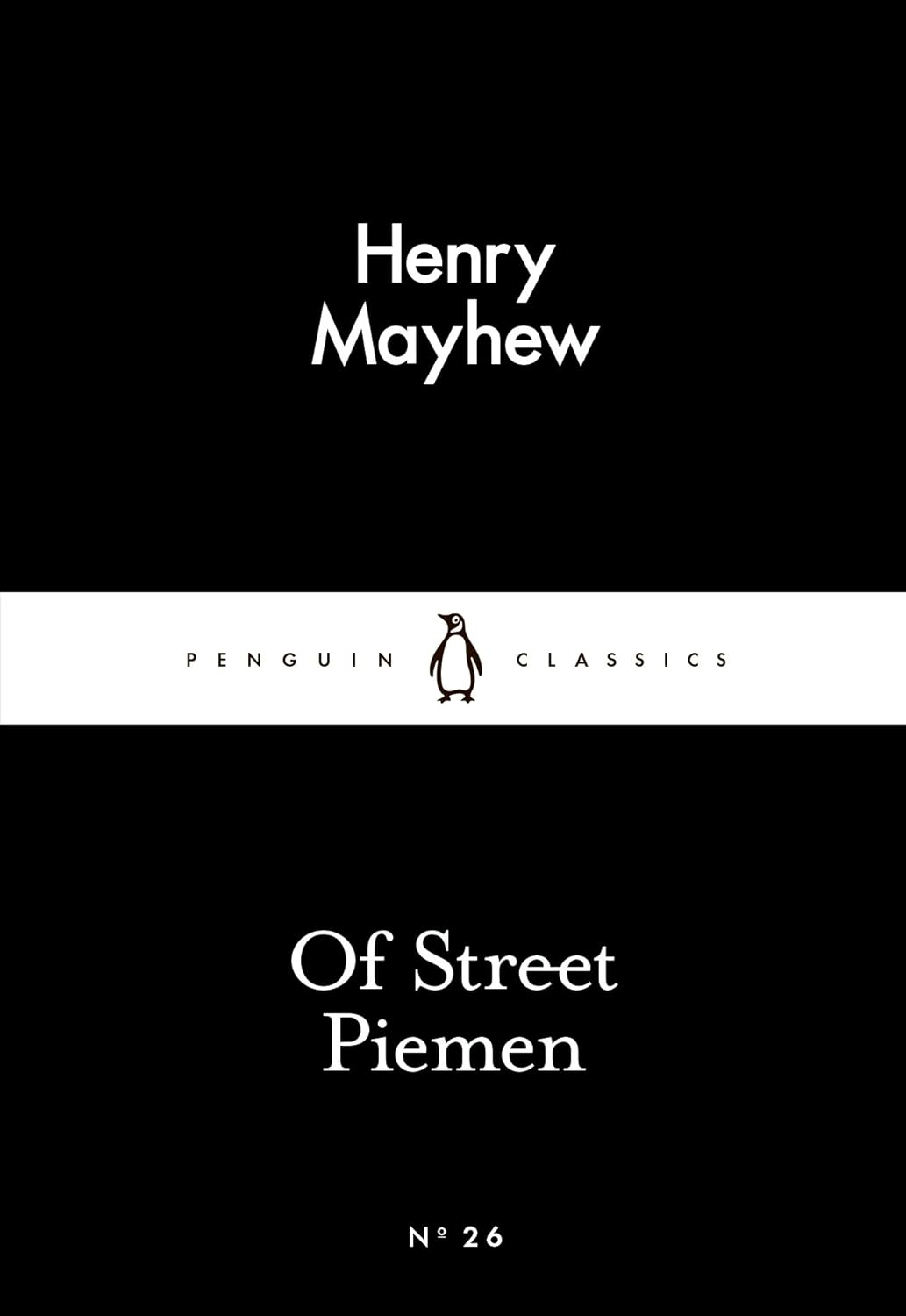Penguin Little Black Classics - Of Street Piemen
