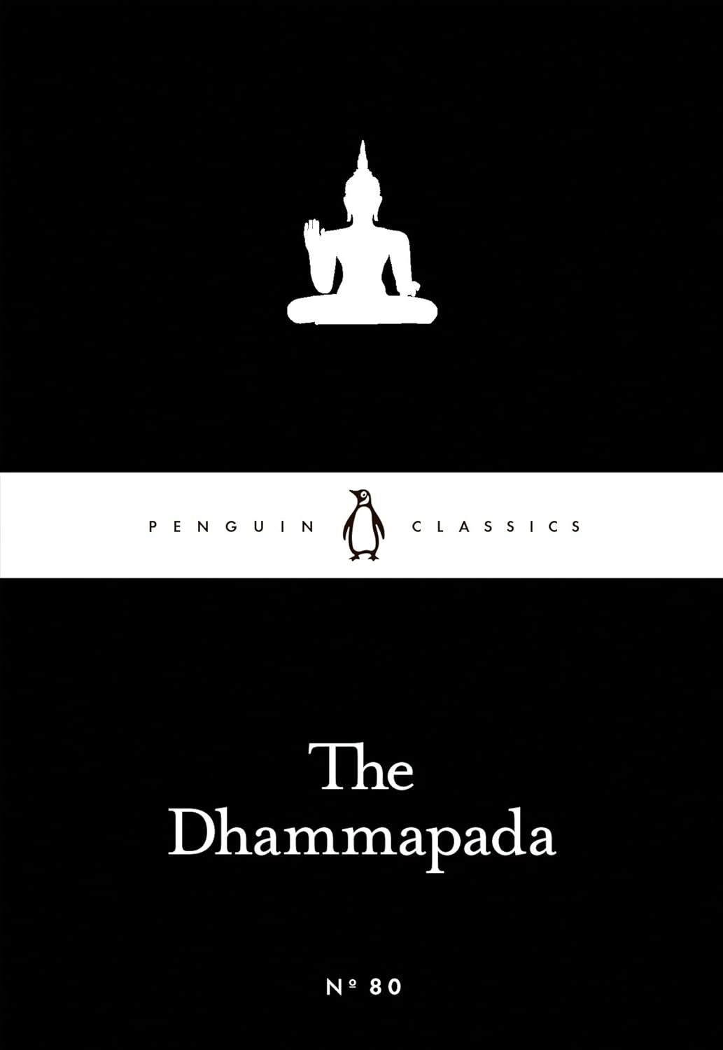 Penguin Little Black Classics - The Dhammapada