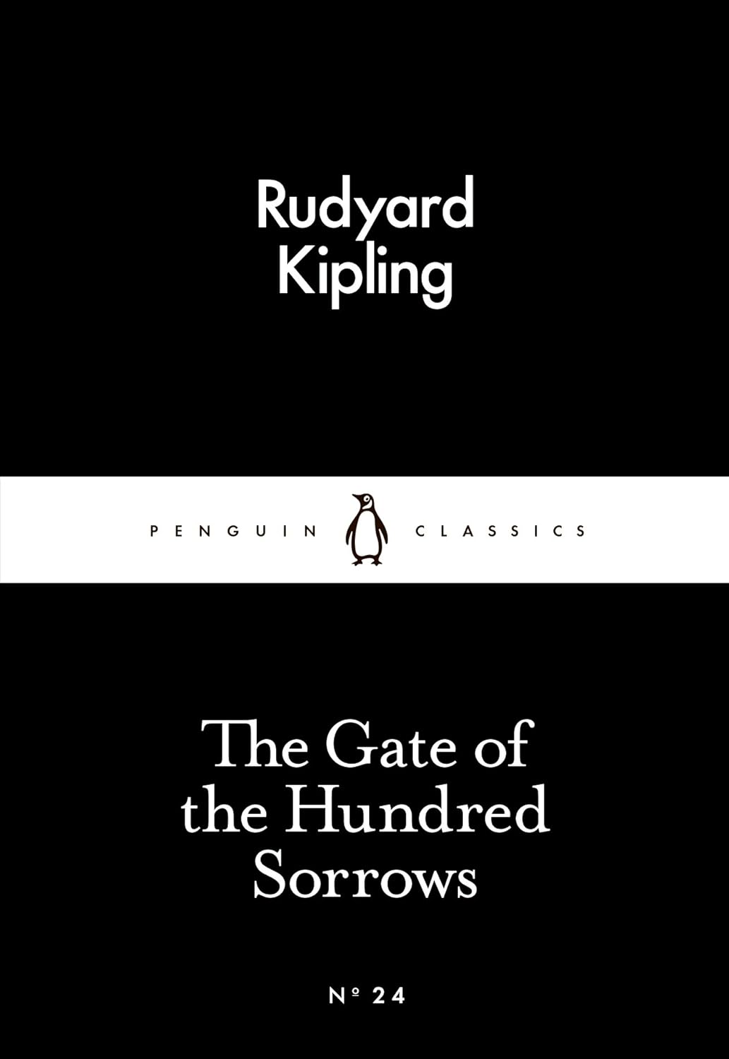 Penguin Little Black Classics - The Gate of the Hundred Sorrows