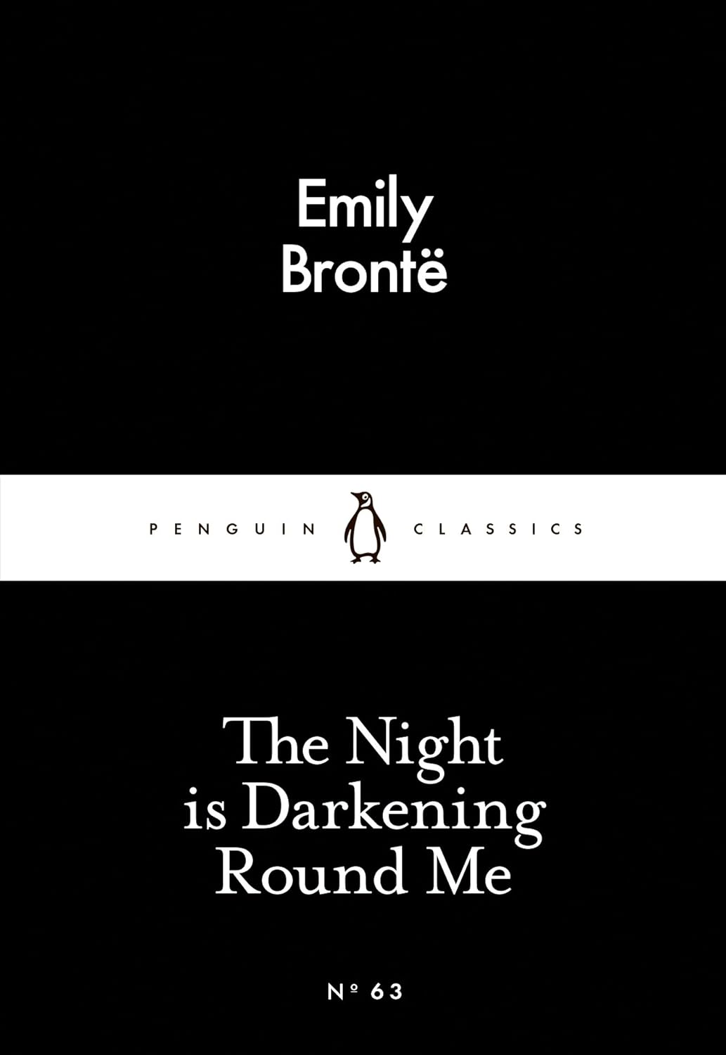 Penguin Little Black Classics - The Night is Darkening Around Me