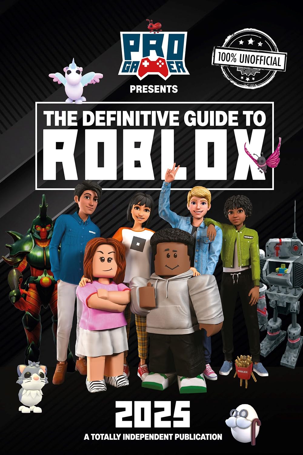 Pro Gamer Presents The Definitive Guide to Roblox