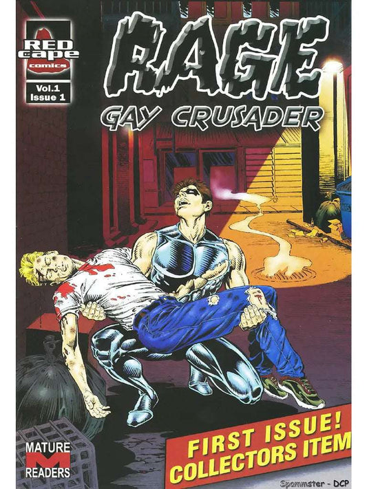 Rage Gay Crusader - Vol. 1 Issue 1  - Mature Readers (18+)