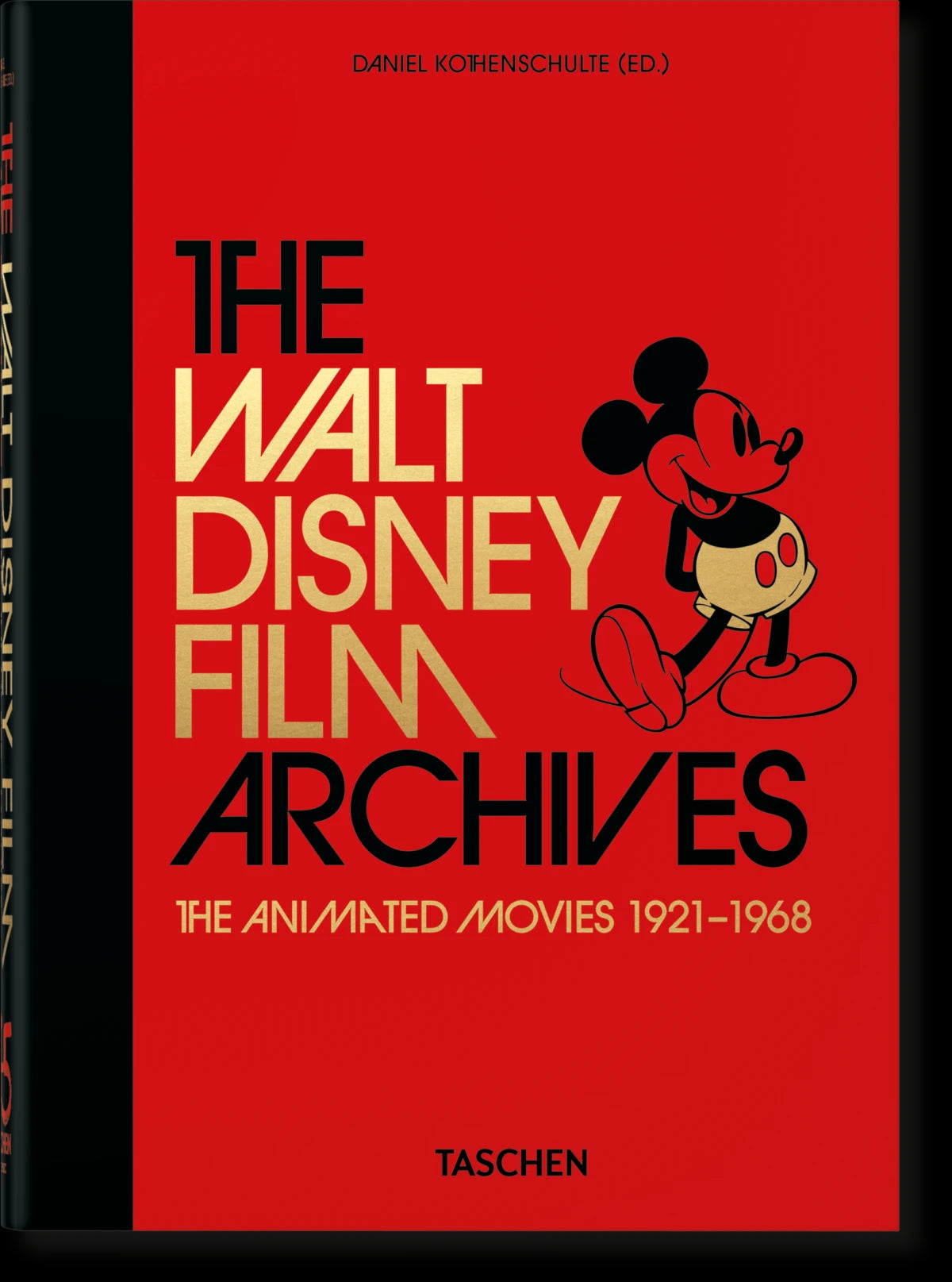 The Walt Disney Film Archives - The Animated Movies 1921-1968 2